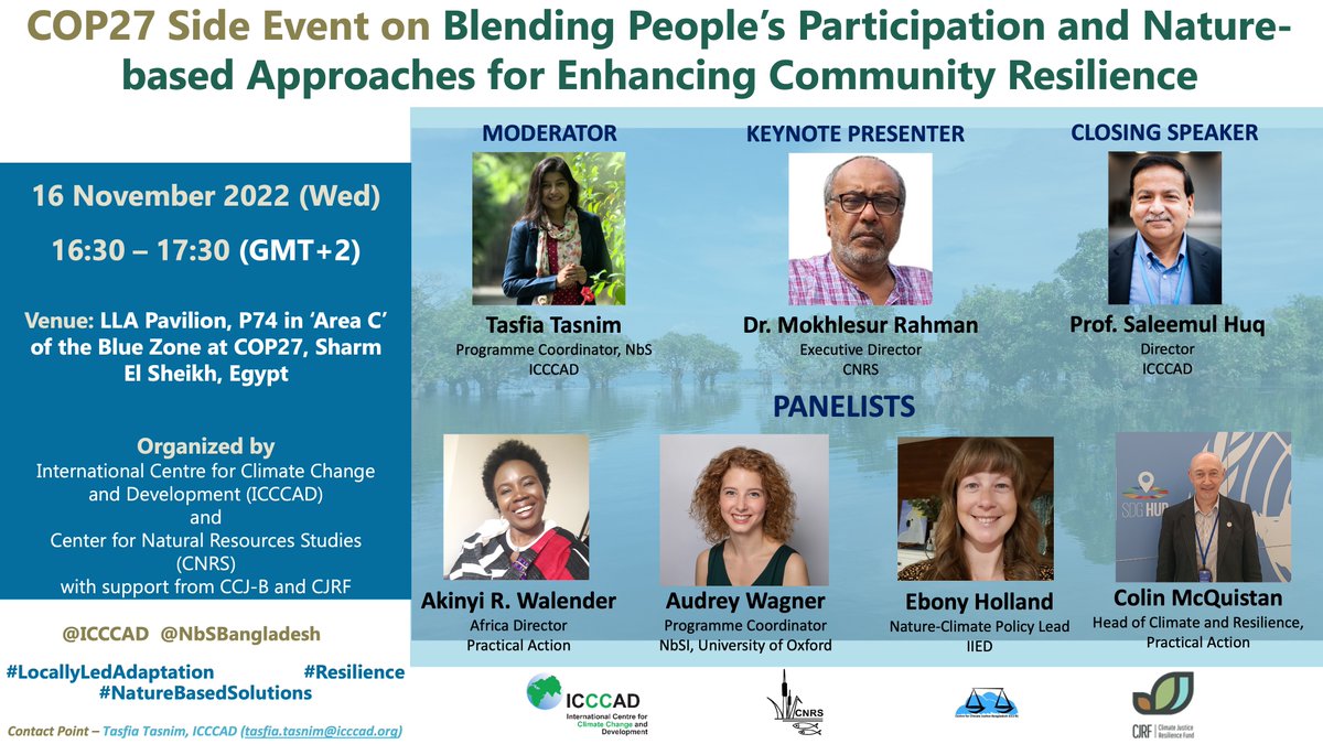 NbSBangladesh's tweet photo. We will start in 30 mins at the #LLAPavilion to talk about the importance of #NatureBasedSolutions &amp; #LocallyLedAdaptation for enhancing #CommunityResilience

#BiodiversityDay at #COP27 #ClimateAction 

@ICCCAD @ForCnrs @NatureBasedSols #CCJB #CJRF @SaleemulHuq @NathalieSeddon https://t.co/PdJaDukzPg