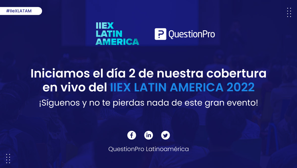 questionpro_es's tweet image. ¿Listo para más del #IIeXLATAM 2022? Estamos iniciando nuestra cobertura del día 2 de esta gran fiesta de los #insights.

Recuerda que puedes seguir nuestra cobertura con lo mejor del evento o inscribirte y uunirte GRATIS 👉 events.greenbook.org/iiex-latam/pag…