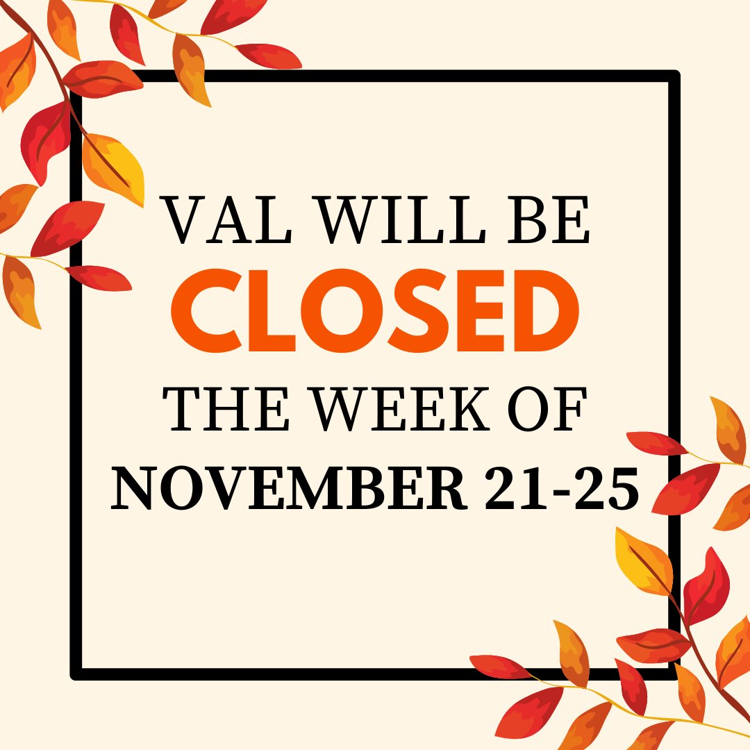 VTAdultLearning's tweet image. VAL will be closed next week, November 21-25, for Thanksgiving break. Gratitude may be the theme of the season, but we&apos;re thankful for the staff, students, and community members who support our mission of equitable education year-round!