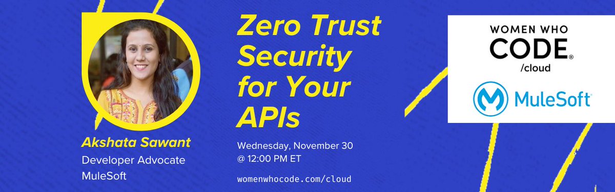 Women Who Code + MuleSoft 🚨

Join me for Women Who Code's webinar on November 30, 12 pm ET!!!📣
Come along with your queries and learn more about Zero Trust Security for your APIs 👩🏻‍💻

📌RSVP here: us02web.zoom.us/webinar/regist…
<a href="/MuleSoft/">MuleSoft</a> <a href="/WomenWhoCode/">Women Who Code</a> <a href="/MuleDev/">MuleSoft Community</a> 
#MuleSoft