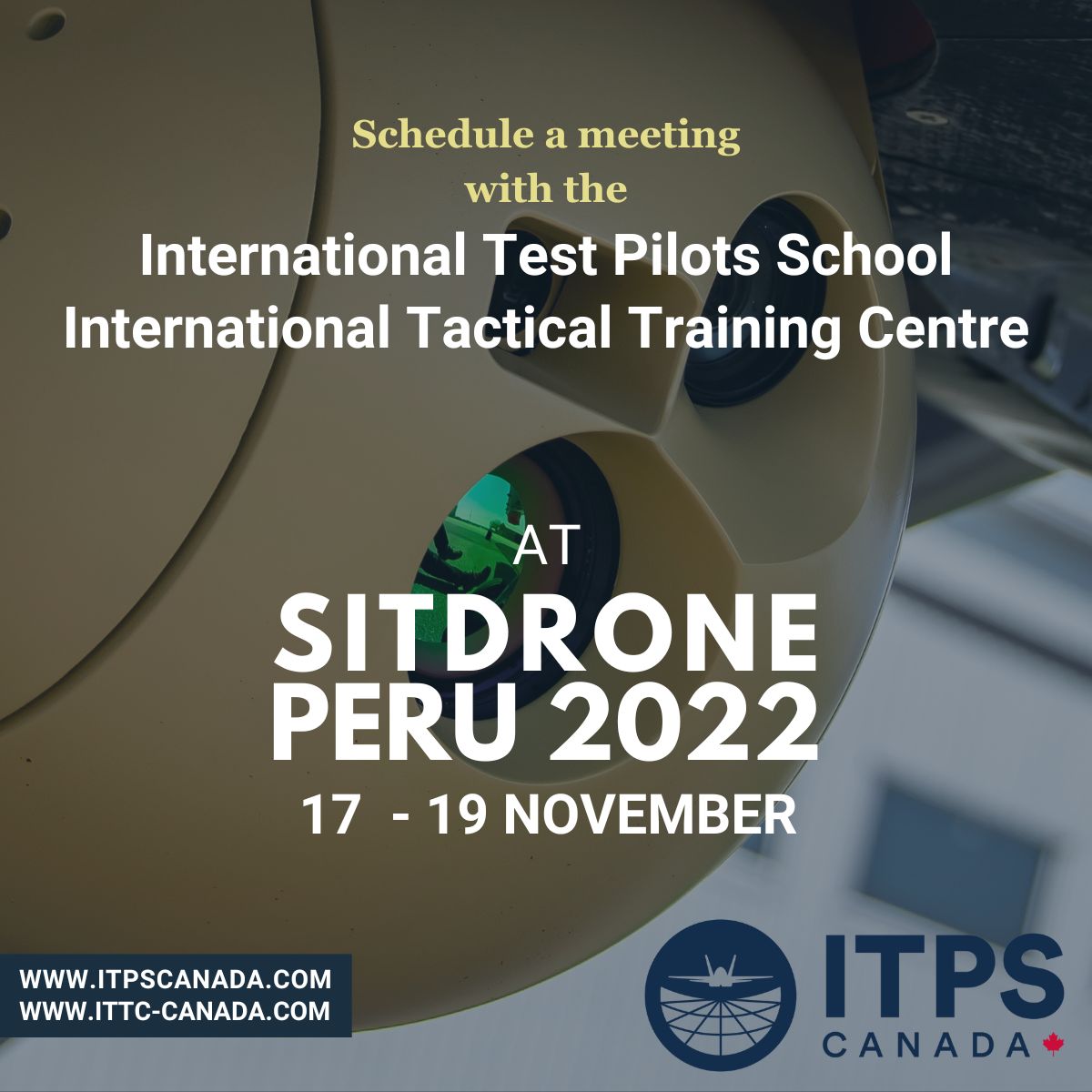 ITPSCanada's tweet photo. We are at @sitdrone_peru 2022 this week in Lima-Peru. Contact Rene.Changtin@ITPSCanada.com to schedule a meeting to learn more about our Flight Test and Tactical Training programmes. See you soon!
#ITPSCanada #flighttest #tacticaltraining #dronesperu #UAS https://t.co/S7BsfV2zI6
