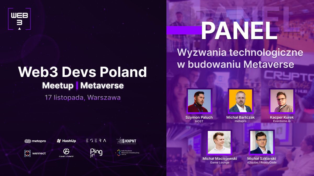 web3DevsPoland's tweet photo. Web3 Devs Poland #Meetup - #Metaverse🌐

Jutro (czw, 17 listopada) odbędzie nasz kolejny meetup🚀

Agenda:
✅Panel z ekspertami
✅Sesja Q&amp;A
✅Konkurs i niespodzianka
✅Networking, pizza &amp; piwko

Zapisy: https://t.co/xTwataLMla

Więcej info 🧵👇 https://t.co/dwXEdx7Ji3