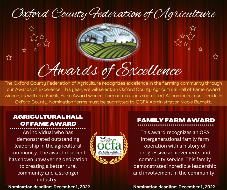 Calling all nominations for the OCFA Agricultural Awards of Excellence -- if you know a family or individual deserving of one of these awards, please contact OCFA Administrator Nicole Barnett (519)533-2208 or nicole.oxfordagriculture@gmail.com.
NOMINATION FORMS - DUE BY DEC. 1st