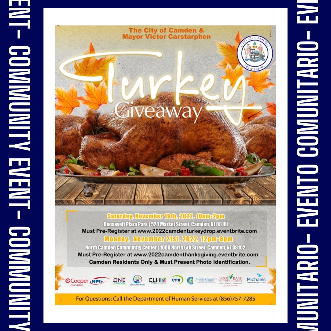 FreedomPrepNJ's tweet photo. The City of Camden &amp; Mayor Victor Carstarphen’s Annual Turkey Giveaway
Pre-Register for: 

Saturday, November 19th, 2022 10am-2pm
https://t.co/FLwVRH8SVc...

Pre-Register for: 
Monday, November 21st, 2022 12pm-6pm
https://t.co/XgXa55HNxF... https://t.co/XcQHlnb8Z8