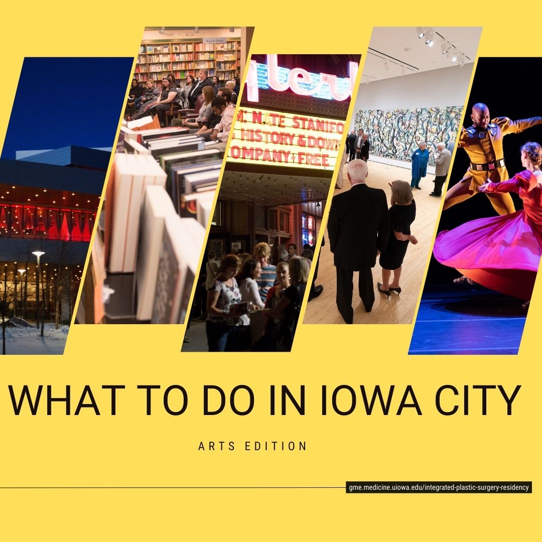 We are spoiled for choice when it comes to the Arts in Iowa City. Check out a few of our favorite places! @HancherUI @englert @uistanleymuseum  @Prairie_Lights #match2023 #plasticsurgeryresidency #dancegala #UNESCOcityofliterature