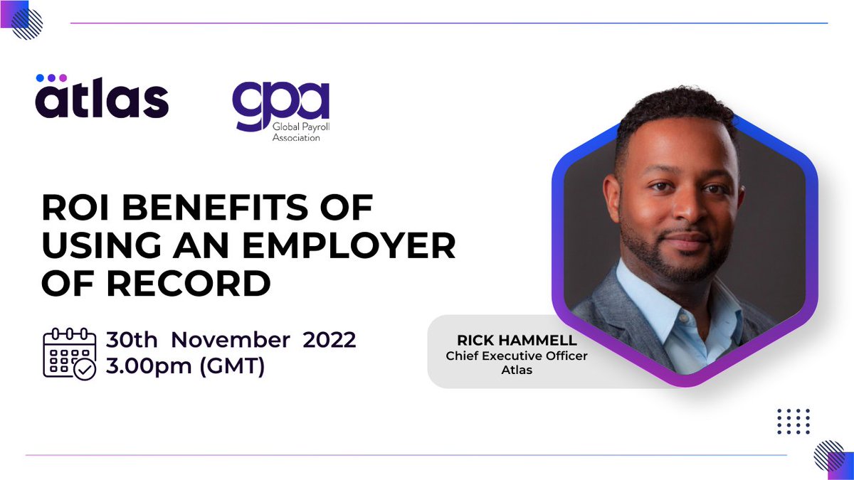 atlashxm's tweet photo. 📢Upcoming webinar: What are the benefits of using an #EmployerOfRecord? Tune in on November 30 as Atlas discusses with the Global Payroll Association. Register here: https://t.co/XYLxw9S4Kn
#DirectEOR #GlobalExpansion https://t.co/Vty9VNVDCw