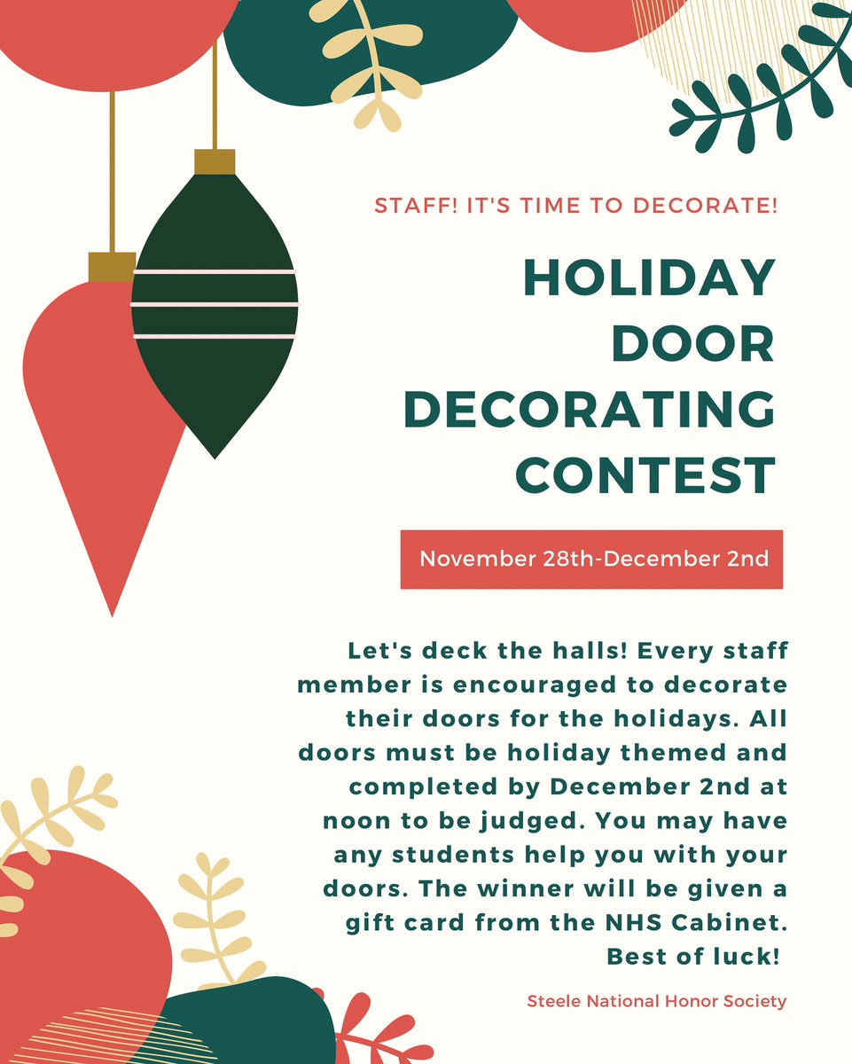 HonorSechs's tweet photo. Hey Steele staff! NHS will be holding a door decorating contest from Nov. 28th to Dec. 2nd. Every staff member is encouraged to participate and join in on the holiday fun! The themes of every door must correlate with the holiday spirit. Best of luck! @Steele_Press @steele_echs https://t.co/9pcsDVOtAx