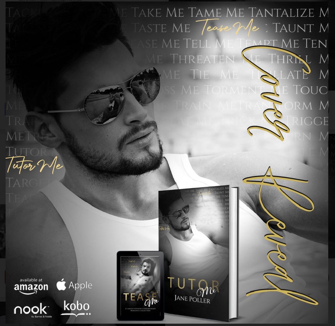 TUTOR ME
Pre-order now to read Tutor Me by Jane Poller!
Small-town Romance
only .99 for this 20 book collection!
books2read.com/teaseme #smalltownromance #tutorme #singlefather #bookstagram #nook
#coverreveal #romanceanthology #teaseme #preorder #amazon #ibooks