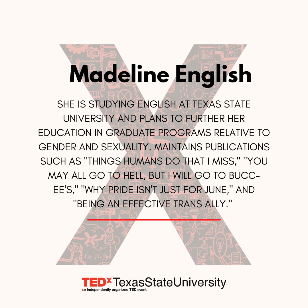 TEDxTxStateU's tweet image. Here’s what we didn’t get to tell you about our speaker, Madeline English! Make sure to buy tickets to hear more. #CompleXstate #TXSTCompleX #TXST #tedxtalksdaily