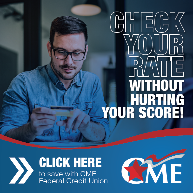 At CME Federal Credit Union, you can check your rate WITHOUT hurting your credit score! Find out how much you can save today by contacting us at bit.ly/3guLWeU!