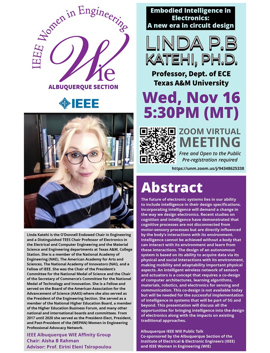 ECE_UNM's tweet photo. @TAMU ECE Prof. Dr. Linda Katehi will present "Embodied intelligence in Electronics: A new era in circuit design" in a Zoom Meeting that will take place Wed., Nov 16 at 5:30 pm MT. 
 Link for registration - https://t.co/rig9GhzFAN
#design #electronics #intelligence https://t.co/tXecYosQEK