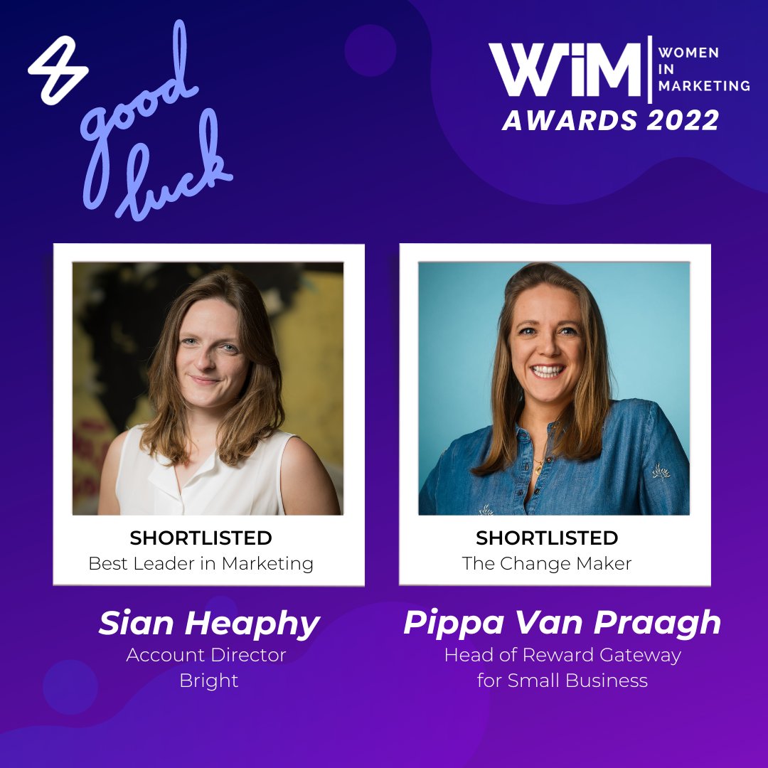 TheBrightTeam's tweet photo. Best of luck to Sian Heaphy, Bright's Account Director, and our client Pippa Van Praagh, Head of Reward Gateway for Small Business, for tonight’s Women in Marketing Awards.🤞

Congrats and good luck to all the nominees!

You can find the shortlist here: https://t.co/vyLAMVjzEx https://t.co/ein0y5vcgn