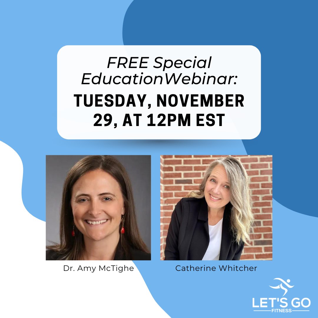 𝗠𝗮𝗿𝗸 𝗬𝗼𝘂𝗿 𝗖𝗮𝗹𝗲𝗻𝗱𝗮𝗿𝘀! 📆 Join us for a FREE webinar with #SpecialEducation experts Catherine Whitcher and Dr. Amy McTighe!

➡️ Tuesday, November 29th, at 12PM EST

Get all the details and register here! education.letsgo.fit

#LetsGoFitness