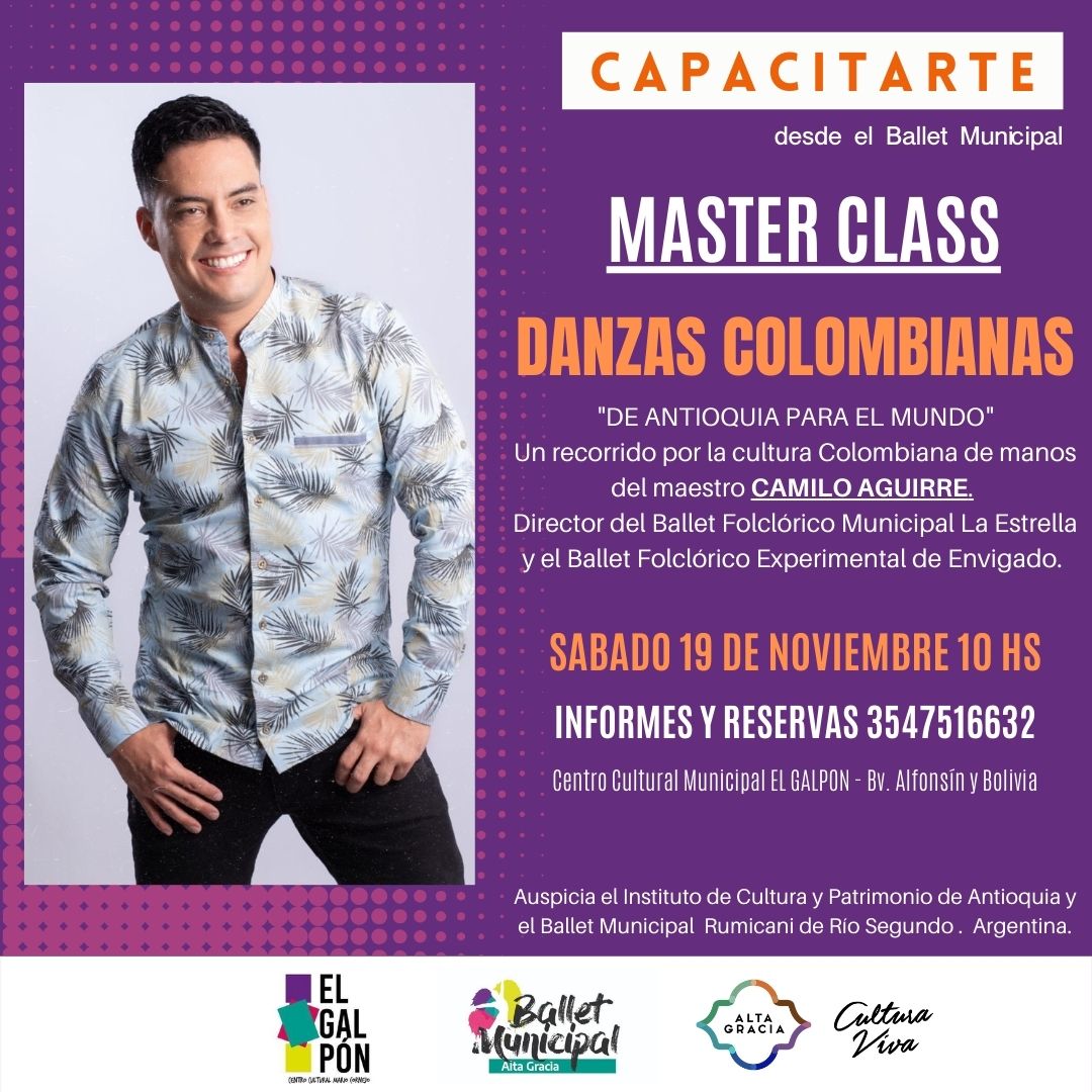AConfluencia's tweet photo. IMPERDIBLE!!! Master Class Danzas Colombianas. SABADO 19 DE NOVIEMBRE 10 HS. Registrate y reservá tu lugar al 3547 51-6632 #masterclass #capacitarte #capacitarteballetag #galponcultural https://t.co/ldHQKmCiPk