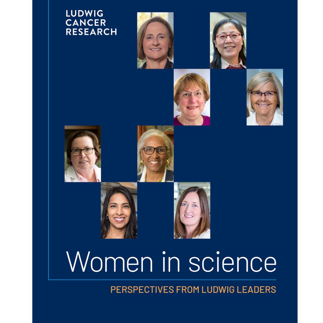 Our report, Women in science: Perspectives from Ludwig leaders, profiles eight remarkable women affiliated with Ludwig Cancer Research. We'll be posting their stories individually here over the next several days. The whole report: bit.ly/3EbGZUo #LudwigWomenLeaders