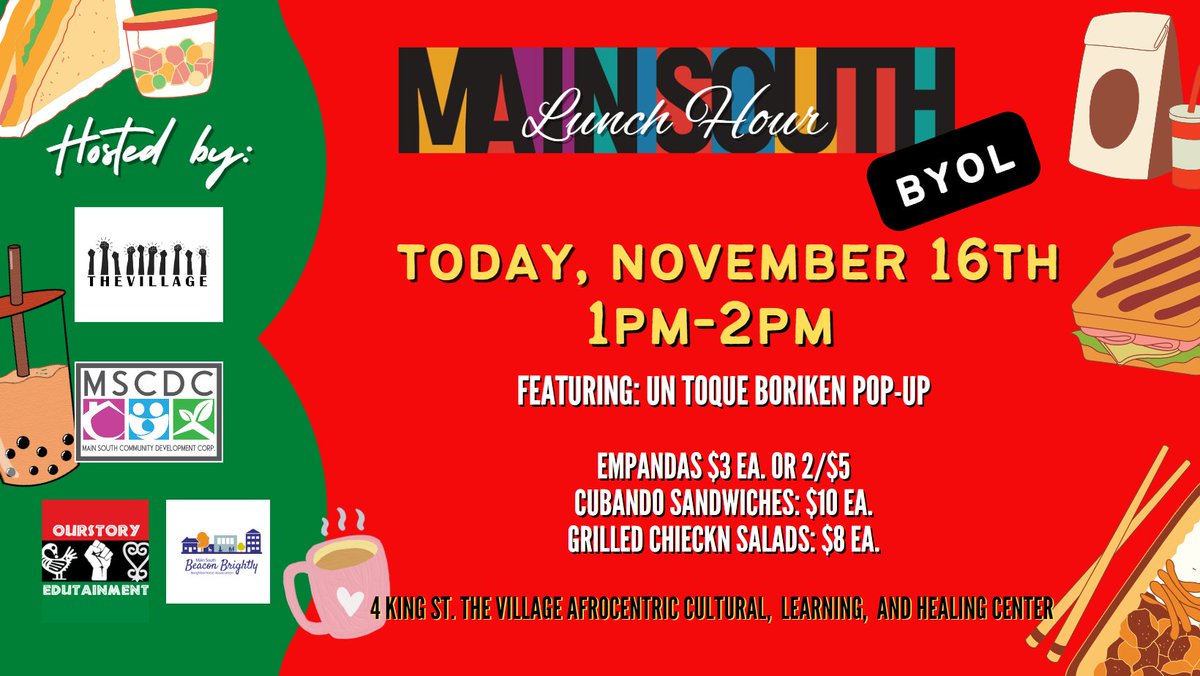 Main South Lunch Hour, Happening every wednesday at 4 King St. 1pm-2pm.  BYOL or grab a bite from this week's ft. pop-up: Un Toque Boriken ! - mailchi.mp/ca670dd17632/m…