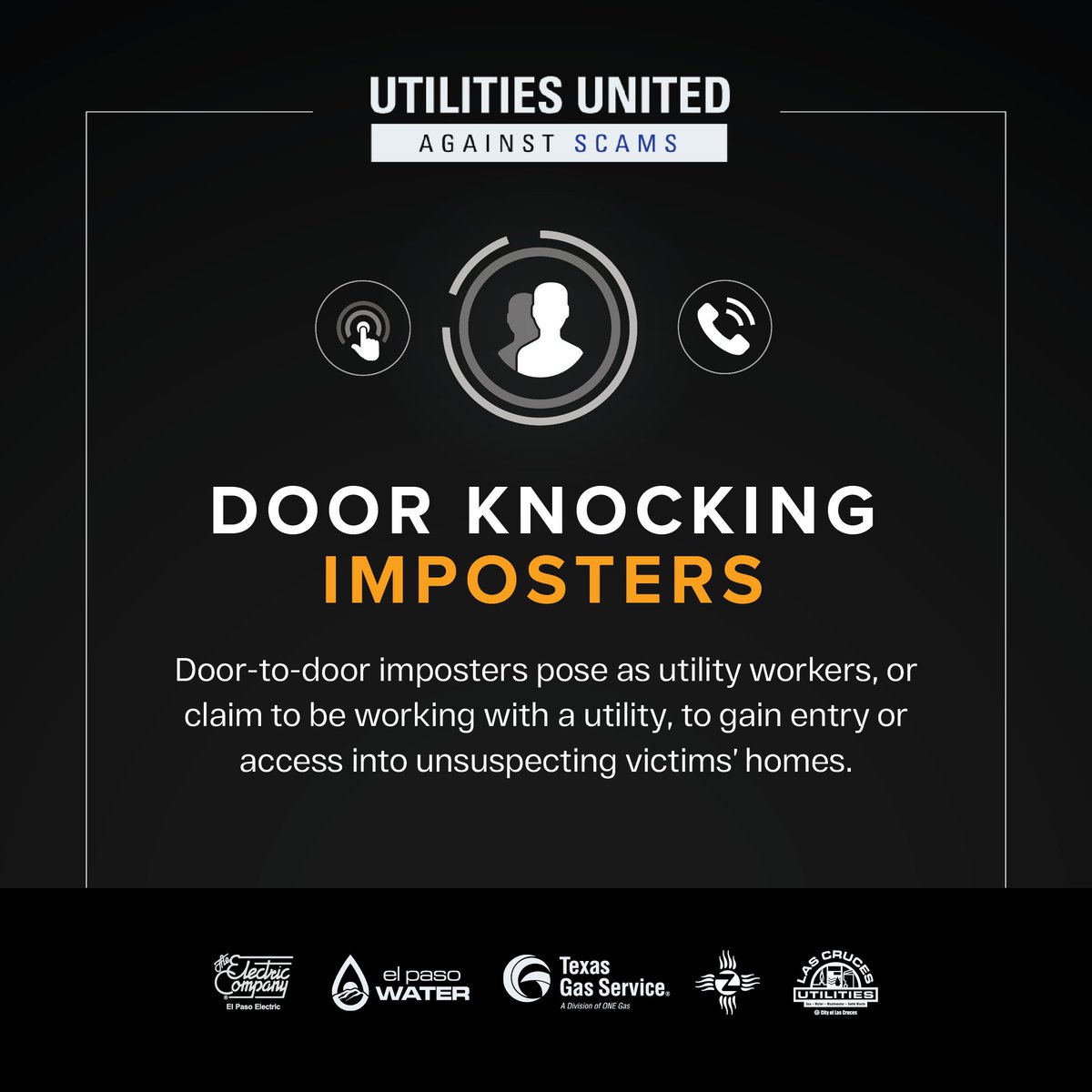 ElPasoElectric's tweet photo. #EPElectric, @EPWater, @TexasGasService, Las Cruces Utilities & Zia Natural Gas have teamed up to raise awareness and educate customers about scams #UtilityScamAwarenessDay.
All scams have certain signs in common. Be suspicious if you ever spot any of these warning signs!⚠️#UUAS https://t.co/n4PtFnTduW