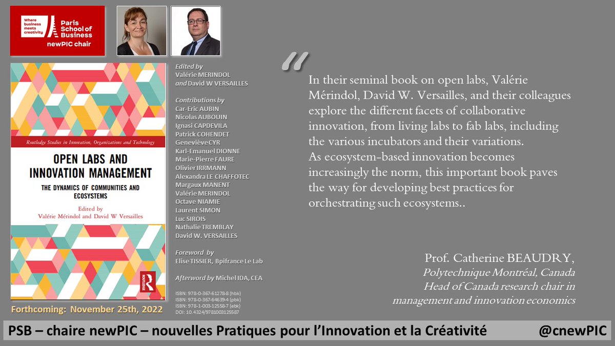 Grateful to have received this endorsement from Catherine Beaudry (Polytechnique Montréal) for our book on Open labs and Innovation management (Routledge, 2023). Contributions by scholars from <a href="/cnewpic/">newPIC</a> at <a href="/Psbeduparis/">Paris School of Business</a> and <a href="/MosaicHEC/">HEC Mosaic</a> at HEC Montréal 
books.newpic.fr