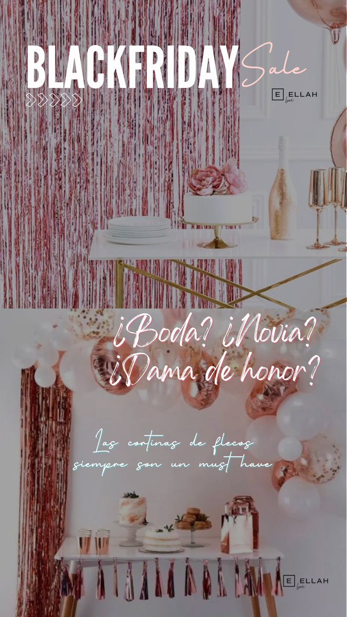 Ellahbox's tweet image. Se acerca el #BlackFriday y te traemos una idea para ti que estás preparando una súper #despedidadesoltera o #megafiesta a tu mejor amiga 🎊

ellahbox.com/products

¡Móntale un photocall y que no falten cortinas de flecos y globos en oro rosa metalizado! 🫶🏽

#FelizJuevesATodos