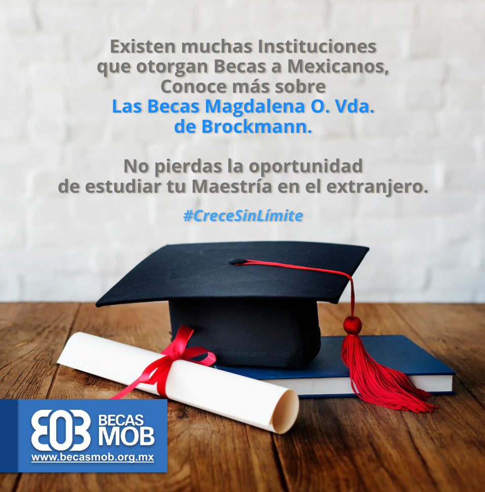 becasmob's tweet photo. Existen muchas Instituciones que otorgan Becas a Mexicanos, ésta es una de ellas : Becas Magdalena O. Vda. de Brockmann.

Conoce más sobre ésta Institución:
https://t.co/5ce1eW3dsa

No pierdas la oportunidad de Estudiar tu Maestría en el extranjero.
https://t.co/U1qFXsBYFO https://t.co/B0kQRJYYLD