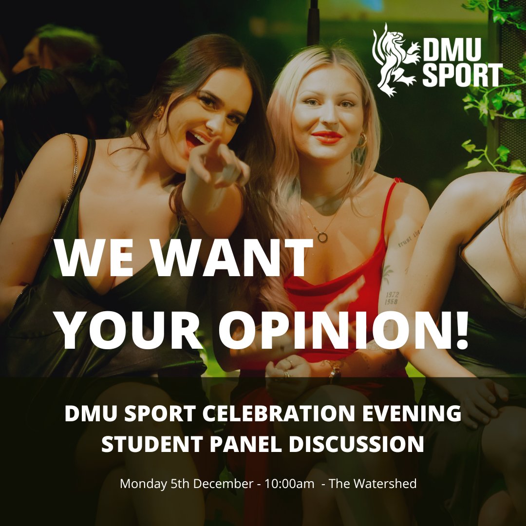 📣 Calling all Sports Committee Representatives! 

🎉 We want you to come and share your opinions about DMUsports Celebration Evening! 

⏰ Please come along to our Student Panel Discussion on Monday 5th December at 10:00am in The Watershed. 

💬 Sign up via the link in our bio