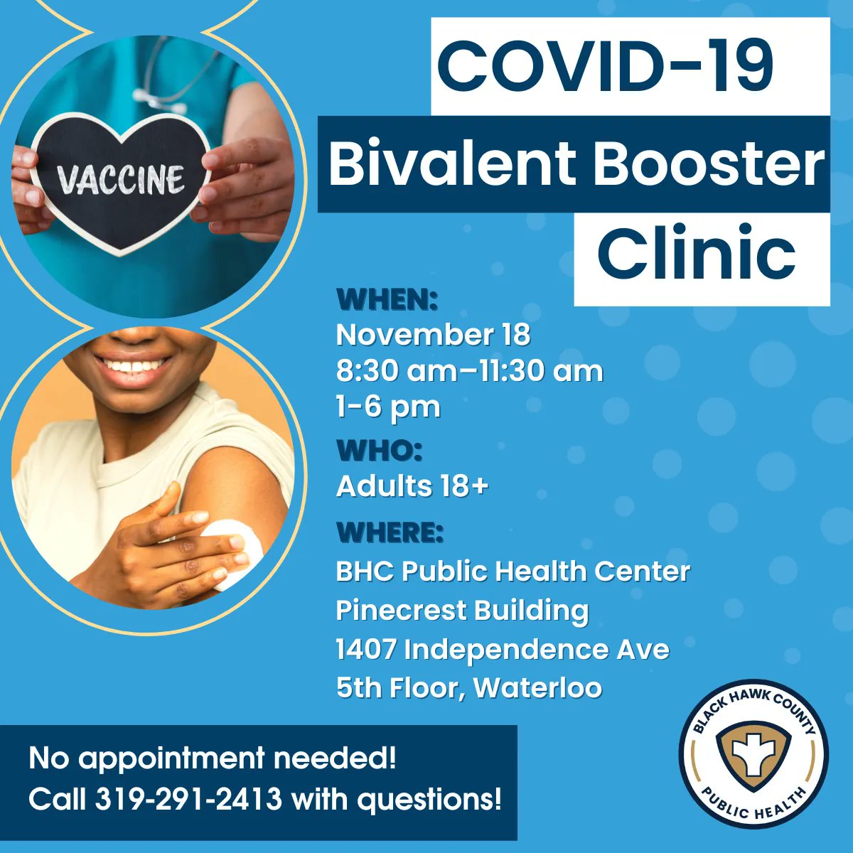 COVID-19 #Booster Clinic - Friday, November 18 between 8:30-11:30 am and 1-6 pm at the Public Health Center, 1407 Independence Avenue, 5th Floor.
No appointment is needed, call 319-291-2413 for more information!
#GetBoosted #COVID19