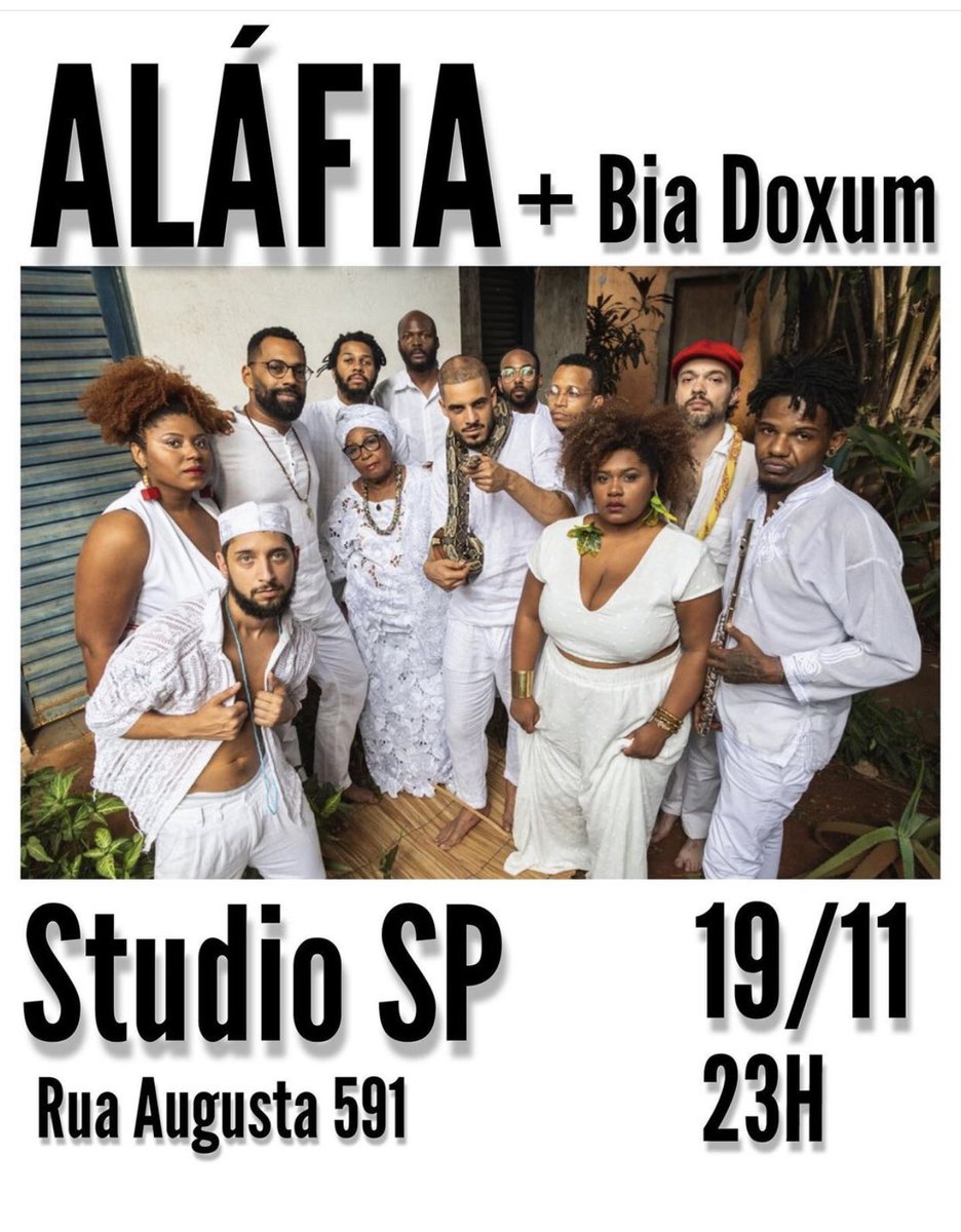 AcessoCodigo's tweet photo. Agenda
Tem @alafiaoficial e @biadoxum no @studiospaugusta no sábado dia 19 de Novembro #agenda #aláfia #biadoxum #studiosp https://t.co/lGc20eYTiU