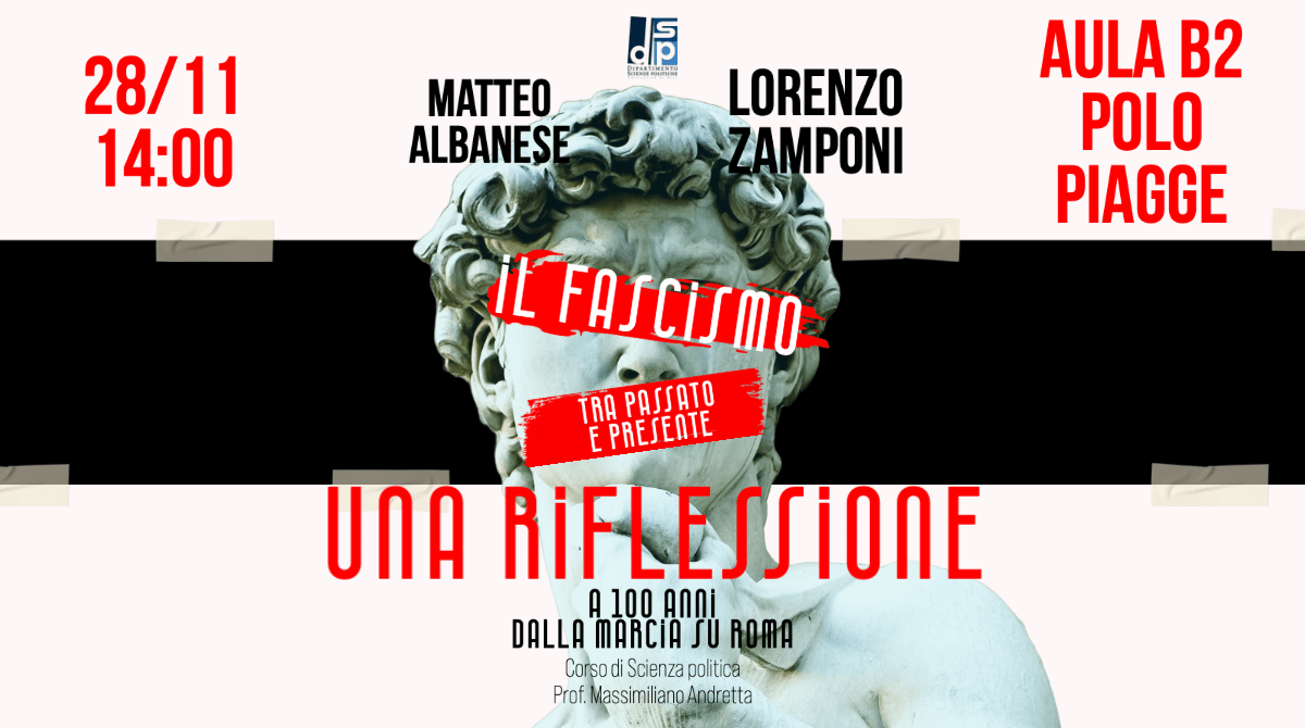 DspUnipi's tweet photo. Seminario: "Il Fascismo tra passato e presente: una riflessione a cent’anni dalla marcia su Roma" - 28 novembre 2022
https://t.co/AUb37vBETY https://t.co/kFlUXQMYZa