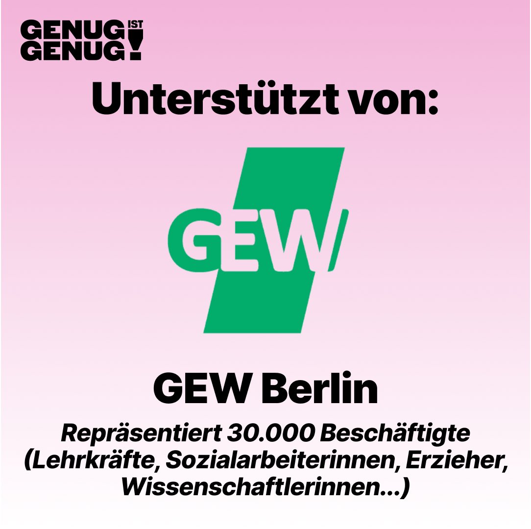 Auch die GEW Berlin sagt jetzt: Genug ist Genug!

Die Gewerkschaft Erziehung und Wissenschaft repräsentiert über 30.000 Lehrkräfte, Sozialarbeiterinnen, Erzieher und Wissenschaftlerinnen.
Gerade diese sozialen Berufe werden seit Jahren vergessen und sagen auch: Genug ist Genug!