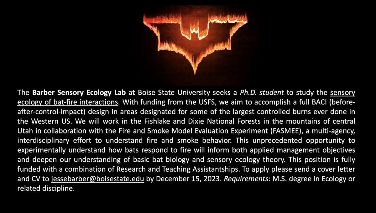 Jesse Barber (@barberlab) on Twitter photo The Barber Sensory Ecology Lab at Boise State University seeks a Ph.D. student to study the sensory ecology of bat-fire interactions!
Follow us on Mastodon: @BarberLab@ecoevo.social The Barber Sensory Ecology Lab at Boise State University seeks a Ph.D. student to study the sensory ecology of bat-fire interactions!
Follow us on Mastodon: @BarberLab@ecoevo.social
