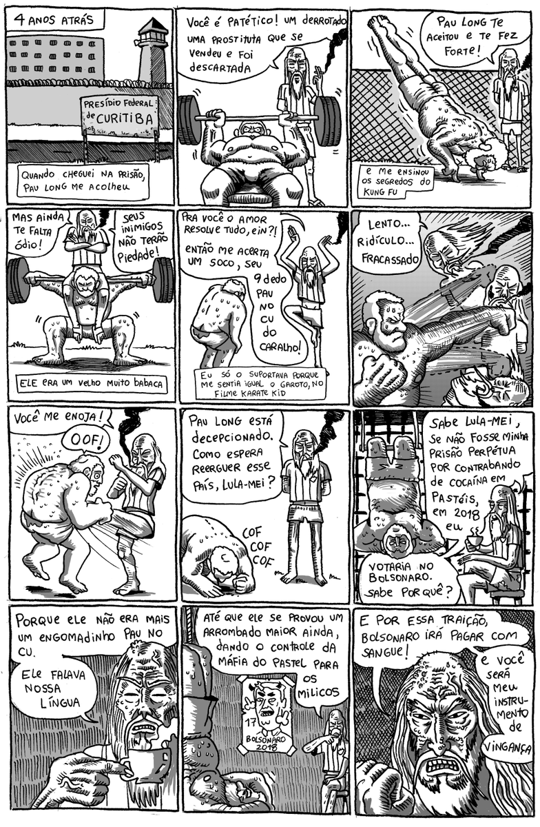 mofoart's tweet photo. No 2° turno é mais gostoso - parte 2. Diante de um cenário de vida ou morte, Lula lembra do seu tempo na prisão com seu mentor, Pau Long https://t.co/g7aue6Be2o