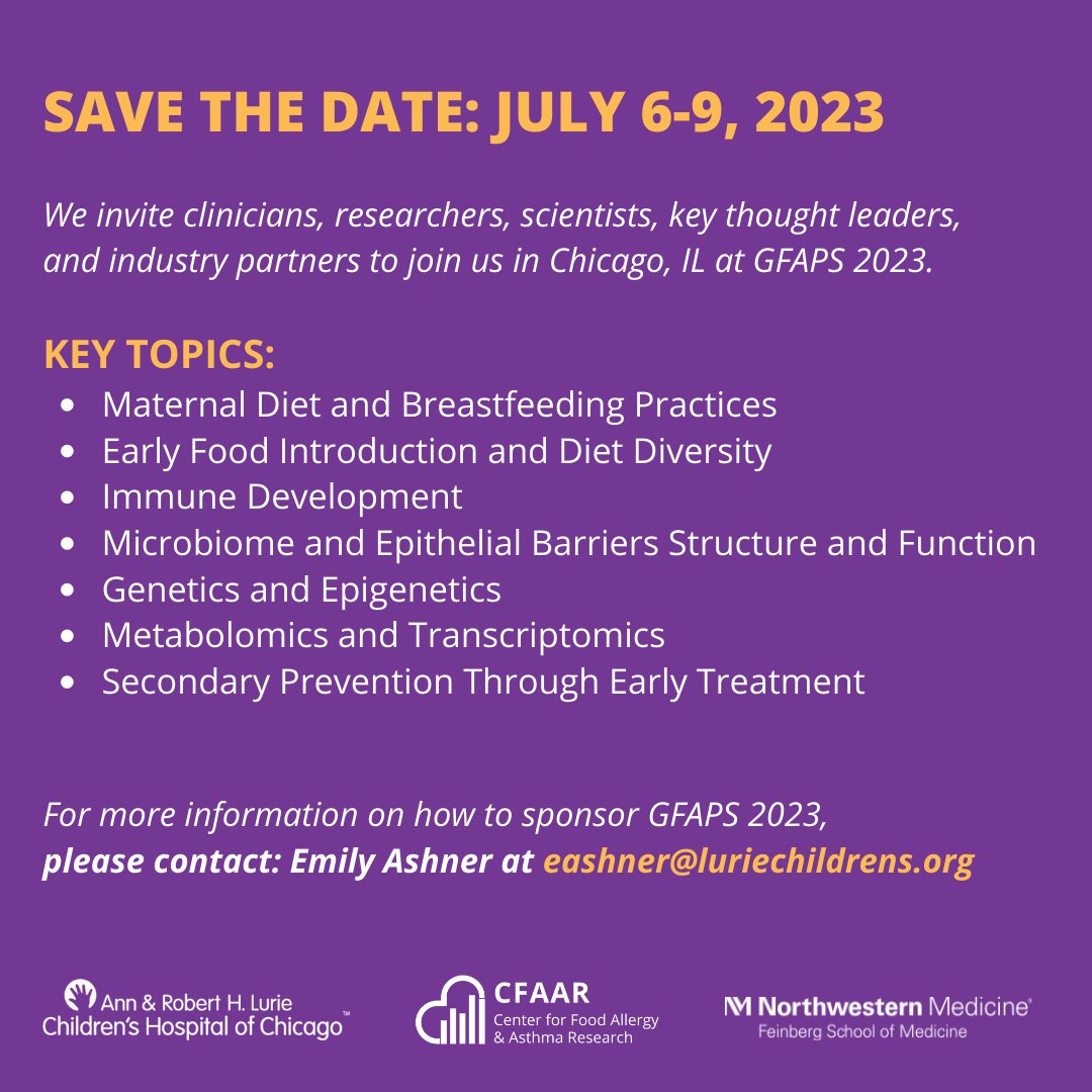 CFAAR invites you to attend the 2023 Global Food Allergy Prevention Summit! The #GFAPS2023 meeting will showcase a variety of topics like early food introduction, immune development, &amp; diet diversity. SAVE THE DATE, we hope you’ll join us in Chicago!  bit.ly/3Euzklj