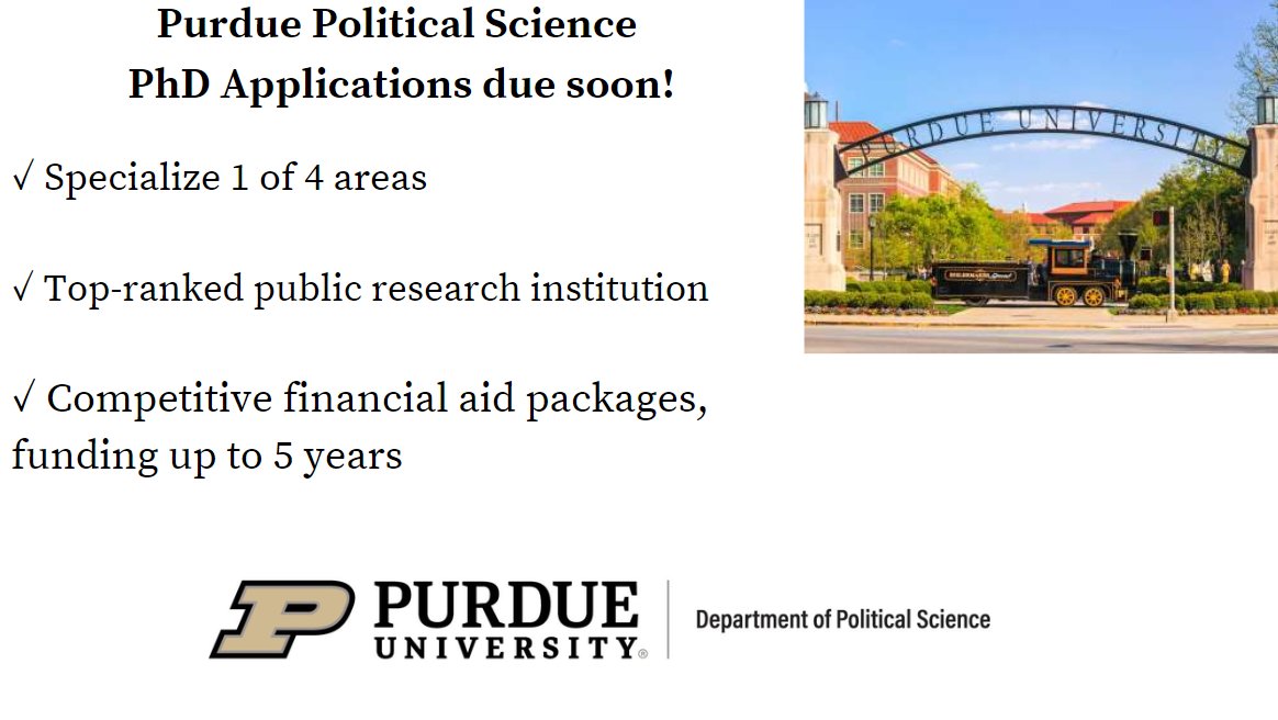 📣 Interested in pursuing a Ph.D. in political science? Join us at Purdue! Applications are due by Dec. 15th. More info here: bit.ly/PurduePOL #NextGiantLeap #GradSchool