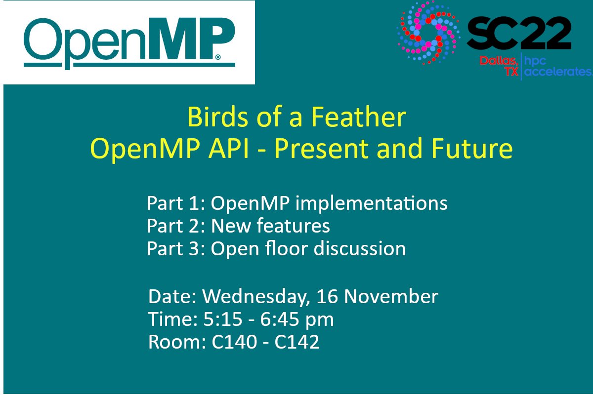 OpenMP ARB (@openmp_arb) on Twitter photo Hi #SC22 in Dallas, the #OpenMP Birds of a Feather will start in 90 minutes in C140 - C142! Come and join in the lively discussions!
#HPC #HPCAccelerates #Embedded <a href="/simonmcs/">Simon McIntosh-Smith</a> @sunitachandra29 <a href="/tjdeakin/">Tom Deakin</a> Hi #SC22 in Dallas, the #OpenMP Birds of a Feather will start in 90 minutes in C140 - C142! Come and join in the lively discussions!
#HPC #HPCAccelerates #Embedded <a href="/simonmcs/">Simon McIntosh-Smith</a> @sunitachandra29 <a href="/tjdeakin/">Tom Deakin</a>