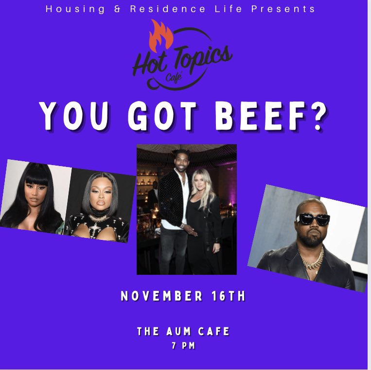 Join Us TONIGHT in the Cafe at 7 PM for Hot Topics Café: You Got Beef? Don’t miss out on the last Hot Topics of the semester! We can’t wait to see you there!