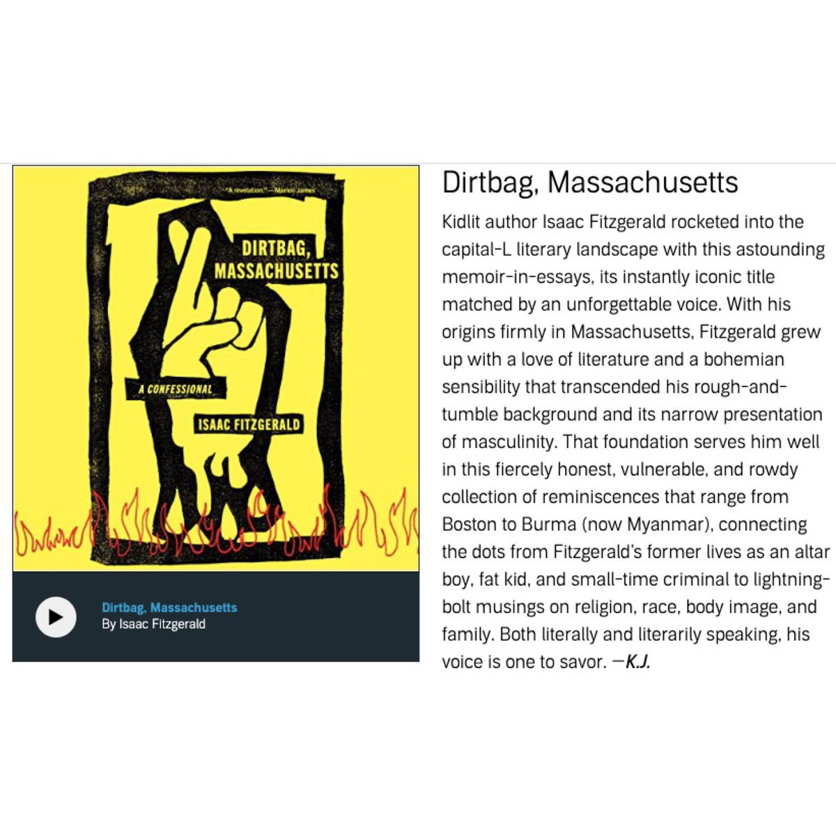 IsaacFitzgerald's tweet photo. Hot damn!! Dirtbag, Massachusetts is one of @audible_com’s best memoirs of the year. (I guess I didn’t mispronounce as many words as I thought I had.) 🤞🖤🔥 https://t.co/6xfe3GjpRg https://t.co/fW6HybVKuZ