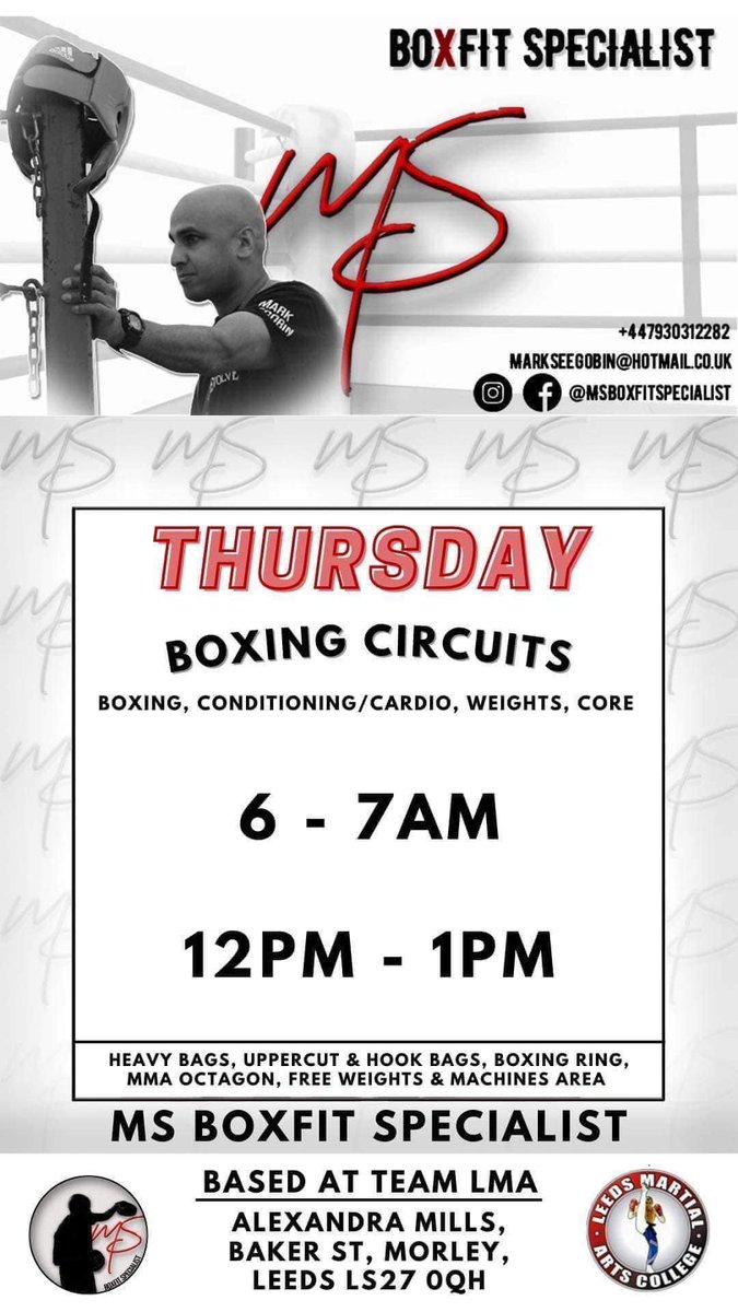 markseegobin's tweet photo. Thursdays boxing/circuit
At the Leeds Martial Arts College
Consisting of 2min circuits, 2min on bags, 2min on pads, plus use of gym
Ideal for those who are looking to lose weight, get fit and tone up
#bootcampworkout #circuittraining #gym #boxing #fitness #boxfitspecialist https://t.co/siz7RDYua3