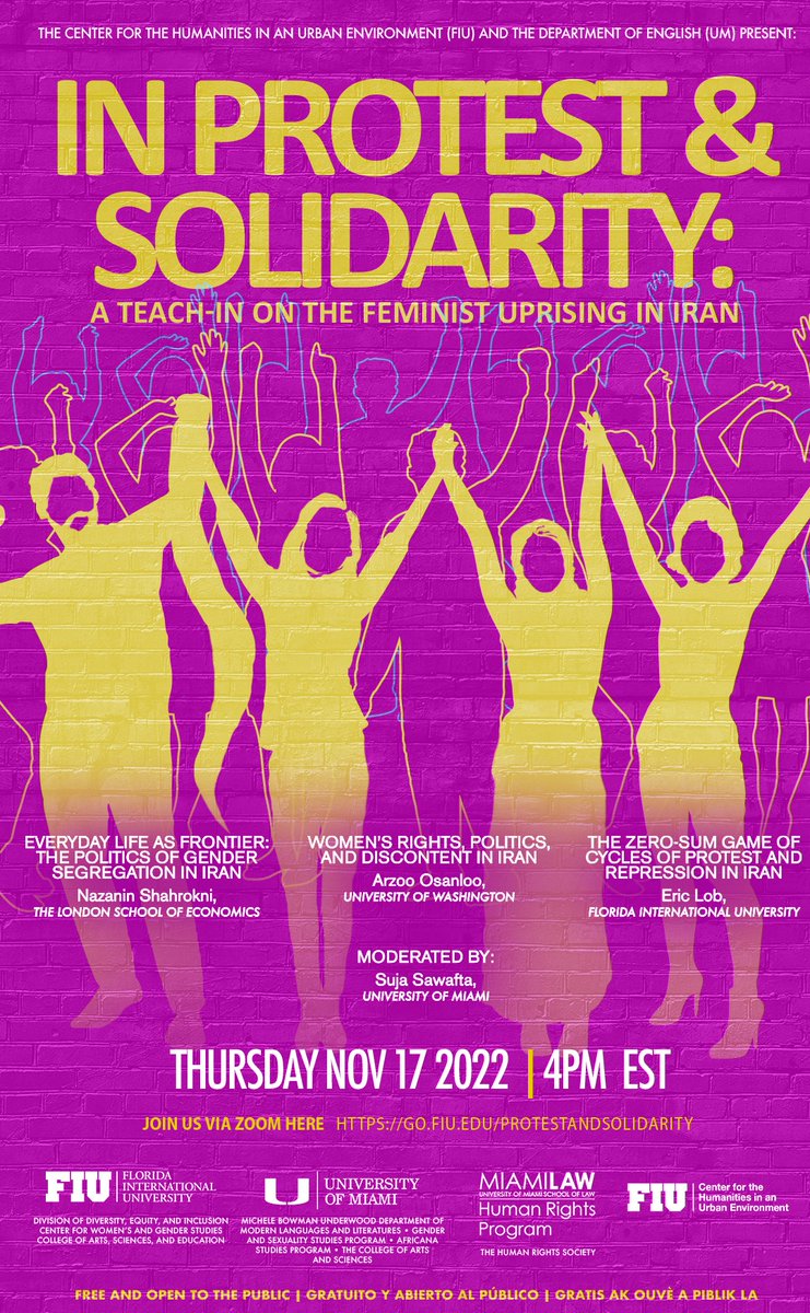 CHCI (@chcinetwork) on Twitter photo The <a href="/fiuchue/">Center for the Humanities in an Urban Environment</a> has partnered with the Department of English at <a href="/univmiami/">University of Miami</a> to organize a special event tomorrow, November 17, entitled āIn Protest & Solidarity: A Teach-In on the Feminist Uprising in Iranā at 4pm EST. To join on Zoom. To join, log on to GO.FIU.EDU/PROTESTANDSOLI⦠The <a href="/fiuchue/">Center for the Humanities in an Urban Environment</a> has partnered with the Department of English at <a href="/univmiami/">University of Miami</a> to organize a special event tomorrow, November 17, entitled āIn Protest & Solidarity: A Teach-In on the Feminist Uprising in Iranā at 4pm EST. To join on Zoom. To join, log on to GO.FIU.EDU/PROTESTANDSOLIā¦
