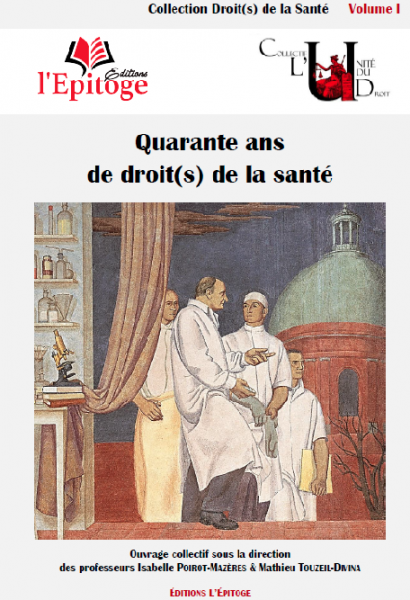 UnivDroitSante's tweet photo. [Parution] Quarante ans de droit(s) de la santé, dir. Mathieu Touzeil-Divina et Isabelle Poirot-Mazères @EEpitoge @pr_mtd @Fac_droit_tlse https://t.co/wjWhLkjkaO https://t.co/jmFAnto0kP