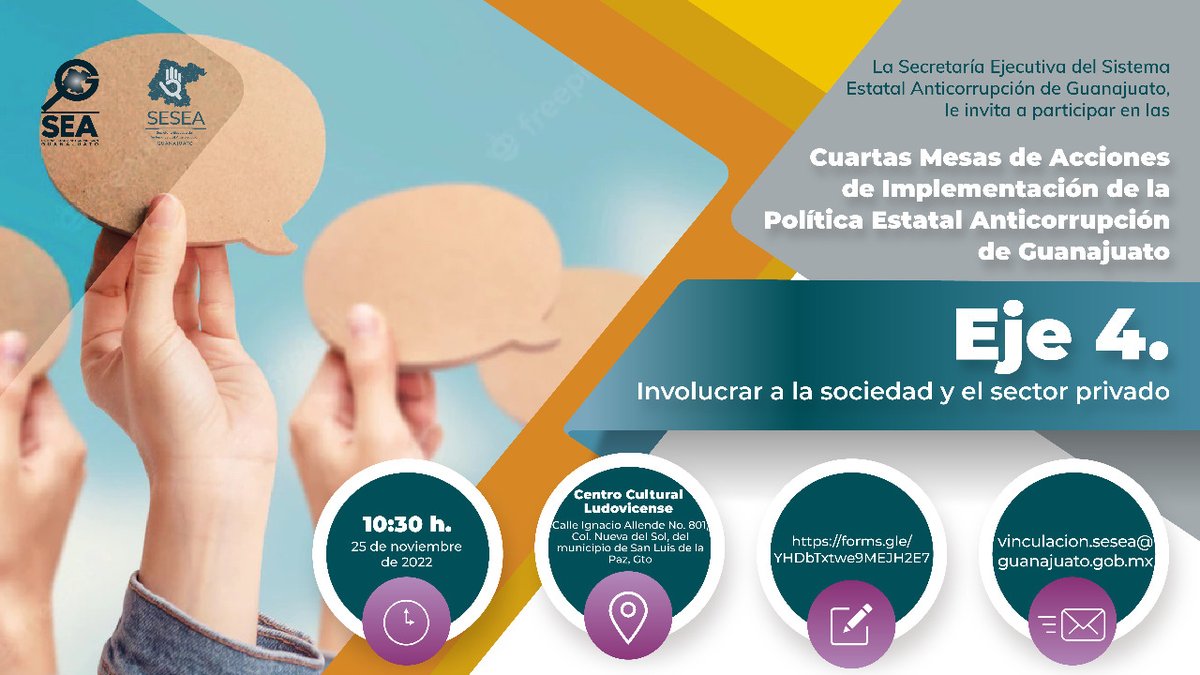 GuanajuatoSesea's tweet photo. La Secretaría Ejecutiva del Sistema Estatal Anticorrupción de Guanajuato, le invita a participar en las ▶ Cuartas Mesas de Acciones de Implementación de la Política Estatal Anticorrupción de Guanajuato
Eje 4. Involucrar a la sociedad y el sector privado https://t.co/wcHeGzIpA2