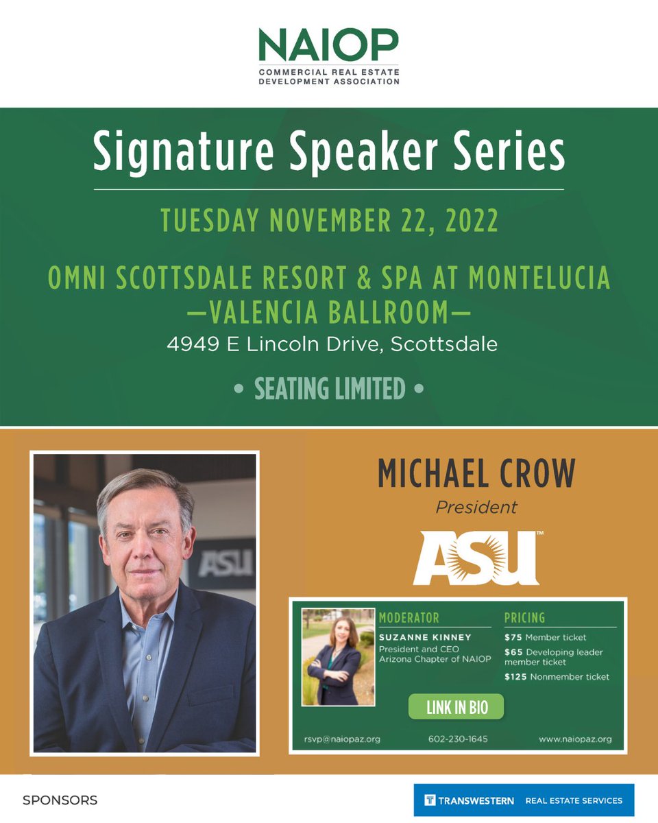 Join us as we close out our 2022 Signature Speaker Series with Michael Crow, ASU President. Tues.,11/22 @ 4pm. Tickets: tinyurl.com/NAIOPSSS22
