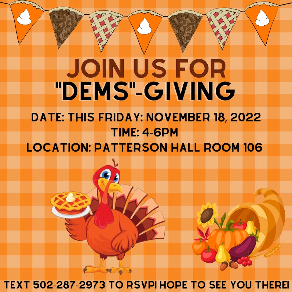ukydems's tweet photo. Come join us this week to celebrate Thanksgiving (and the midterms victories)!!! https://t.co/FOcDSQaCco