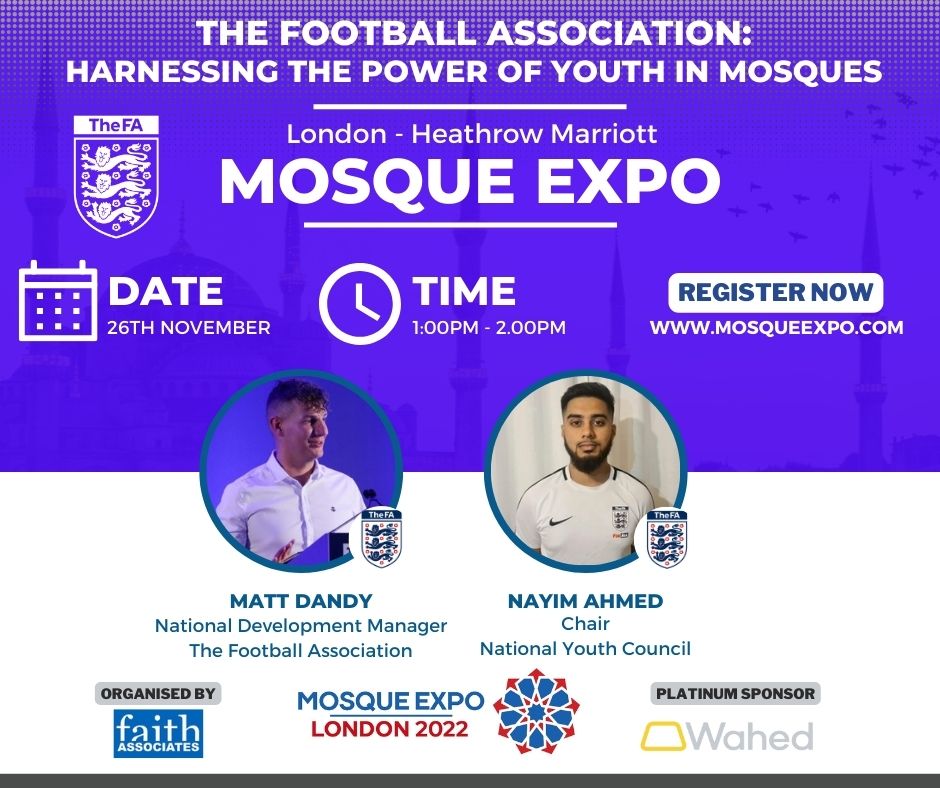 We are delighted to host a special seminar by the <a href="/FA/">The FA</a> speaking about harnessing the power of youth in our #Mosques and the support available to help engage young people.

Register here for free: eventbrite.com/e/mosque-expo-…

#Sport #Football #Mosque #Madrasssah