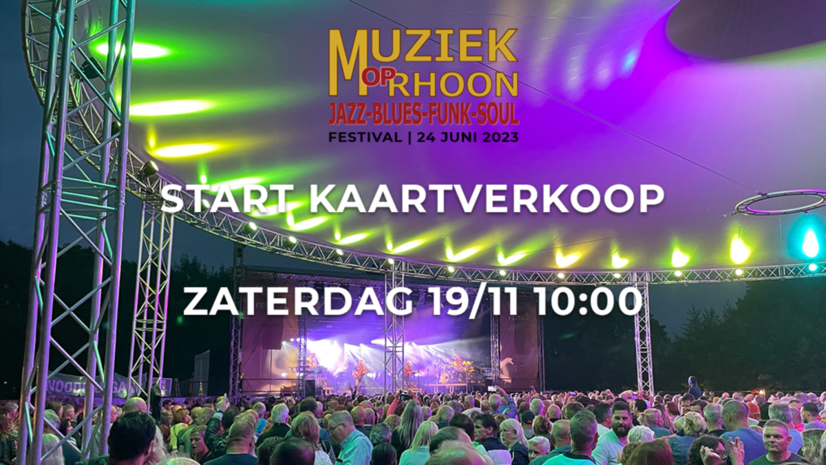 Kaartverkoop Muziek op Rhoon 2023 start aanstaande Zaterdag om 10.00 uur! Ben jij er ook gezellig bij? Houd de pagina in de gaten!