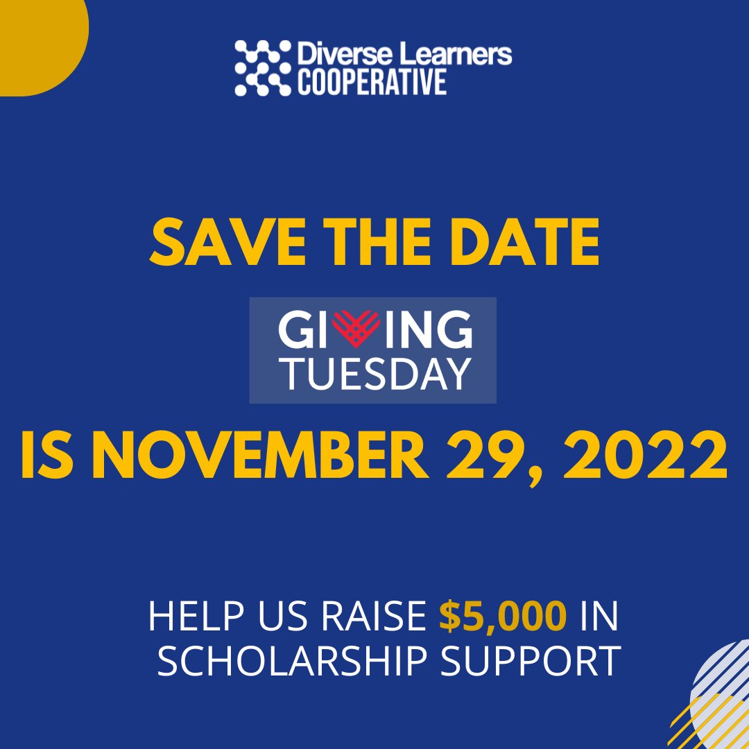 Mark your calendar!  November 29th is Giving Tuesday - a global day of generosity.  Join the DLC in our quest to raise $5,000 to offer at least 10 scholarships for the DLC Learning Communities.

diverselearnerscoop.kindful.com/giving-tuesday… 

#givingtuesday  #specialeducation #mll #ell