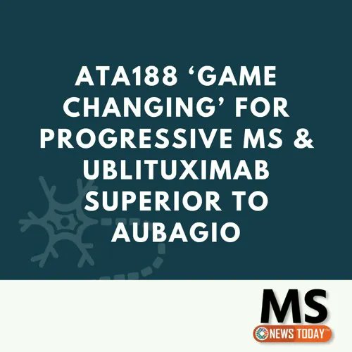 MSNewsToday's tweet photo. 🎧 Price Wooldridge reads about #ATA188, a treatment targeting the Epstein-Barr virus which could be integral in treating progressive MS. He also discusses on how #ublituximab works better than #Aubagio at easing disability in patients with relapsing #MS. https://t.co/EH4hPpNbfh https://t.co/RvhSbAm3CW