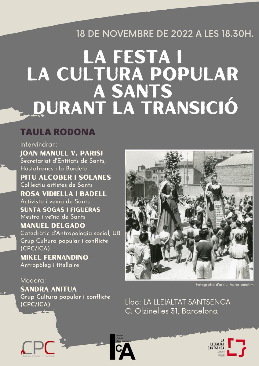 Això ho muntem des de <a href="/cpc_ica/">Cultura Popular i Conflicte</a>, el grup de cultura popular i conflicte de l'ICA, <a href="/AntropologiaCat/">ICA</a>.  Sobre la festa a Sants als 80. És part de la nostra recerca sobre els gegants de barri durante la "transició". A La Lleialtat Santsenca <a href="/Lleialtat/">Lleialtat Santsenca</a>, divendres, 18/11, a les 18,30.