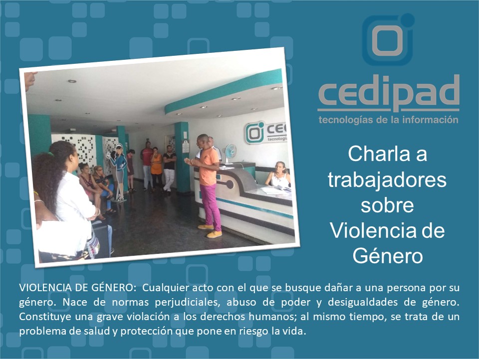 Como parte de las actividades previstas por la Jornada  de SST, se realizó en nuestra empresa una Charla sobre la Violencia de Género, dirigida por la Psicóloga Isabel Rodríguez y los Coordinadores Juan Carlos Bolaños y Javier Ruiz. 
#cedipad  #MincinCuba #NoALaViolenciaDeGénero