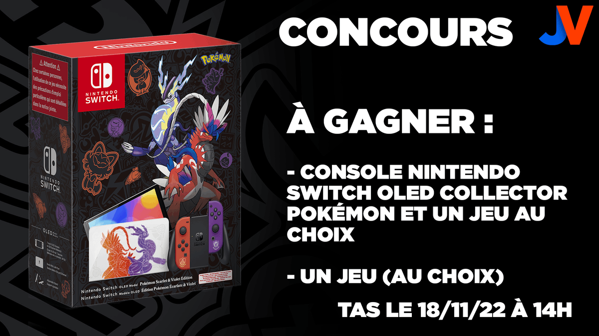 JV - Jeux vidéo (@jvcom) on Twitter photo 🔴🎁 CONCOURS POKÉMON ÉCARLATE ET VIOLET 🎁🔵
À gagner :
- 1 Nintendo Switch Modèle OLED Édition Pokémon Écarlate & Violet + 1 version du jeu
- 1 version du jeu au choix
Pour participer :
🎁 RT+Follow <a href="/JVCom/">JV - Jeux vidéo</a> 🎁
🎉 2 gagnants 🎉
TAS le 18/11 docs.google.com/document/d/1Ds… 🔴🎁 CONCOURS POKÉMON ÉCARLATE ET VIOLET 🎁🔵
À gagner :
- 1 Nintendo Switch Modèle OLED Édition Pokémon Écarlate & Violet + 1 version du jeu
- 1 version du jeu au choix
Pour participer :
🎁 RT+Follow <a href="/JVCom/">JV - Jeux vidéo</a> 🎁
🎉 2 gagnants 🎉
TAS le 18/11 docs.google.com/document/d/1Ds…