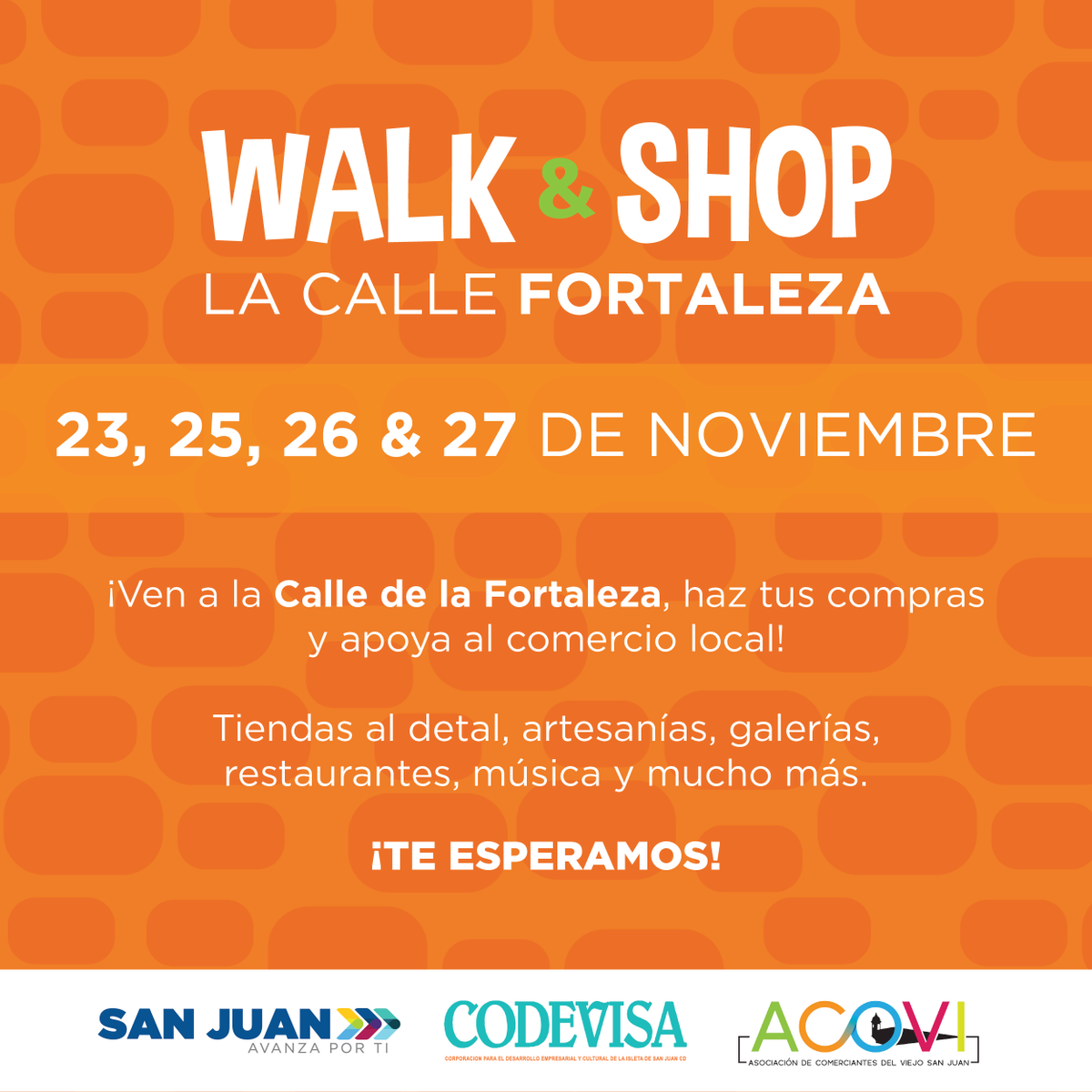 SJCiudadCapital's tweet photo. ¡Llega el 1er Walk & Shop en la Calle Fortaleza! Separa la fecha y apoya el comercio local. #SanJuan #CiudadCapitalPR @Miguel_Romero_ @ACOVI_vsj #Codevisa https://t.co/yIpWlO9lKJ
